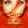 Hot To Burn 7 Deadly Free Spins