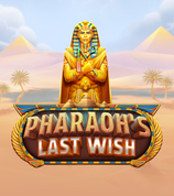 Pharaohs Last Wish